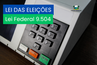 Lei das Eleições: Conheça as regras que regem o Processo Eleitoral Brasileiro