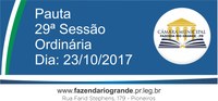 Pauta da 29ª Sessão Ordinária 23/10/2017