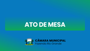 Ato de mesa N° 030/2025