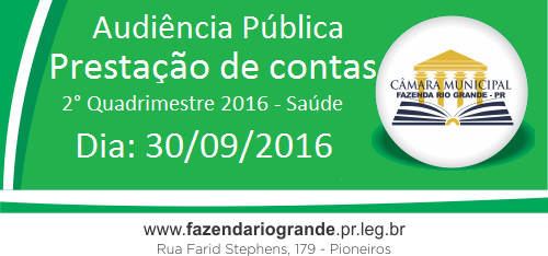 AUDIÊNCIA PÚBLICA - SAÚDE - Prestação de Contas - 2º Quadrimestre 2016