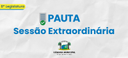 Pauta da 14ª Sessão Extraordinária